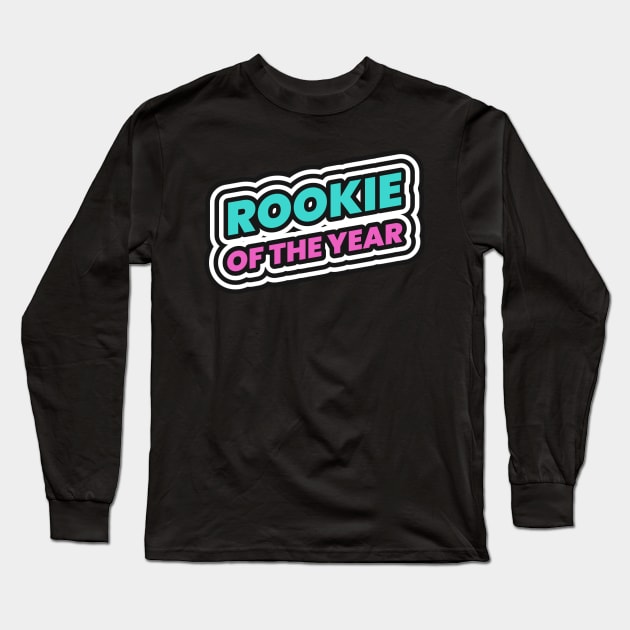 Rookie Of The Year MVP Baller Long Sleeve T-Shirt by Tip Top Tee's